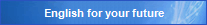 English for your future